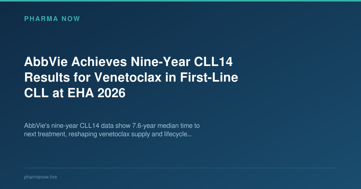 AbbVie Achieves Nine-Year CLL14 Results for Venetoclax in First-Line CLL at EHA 2026