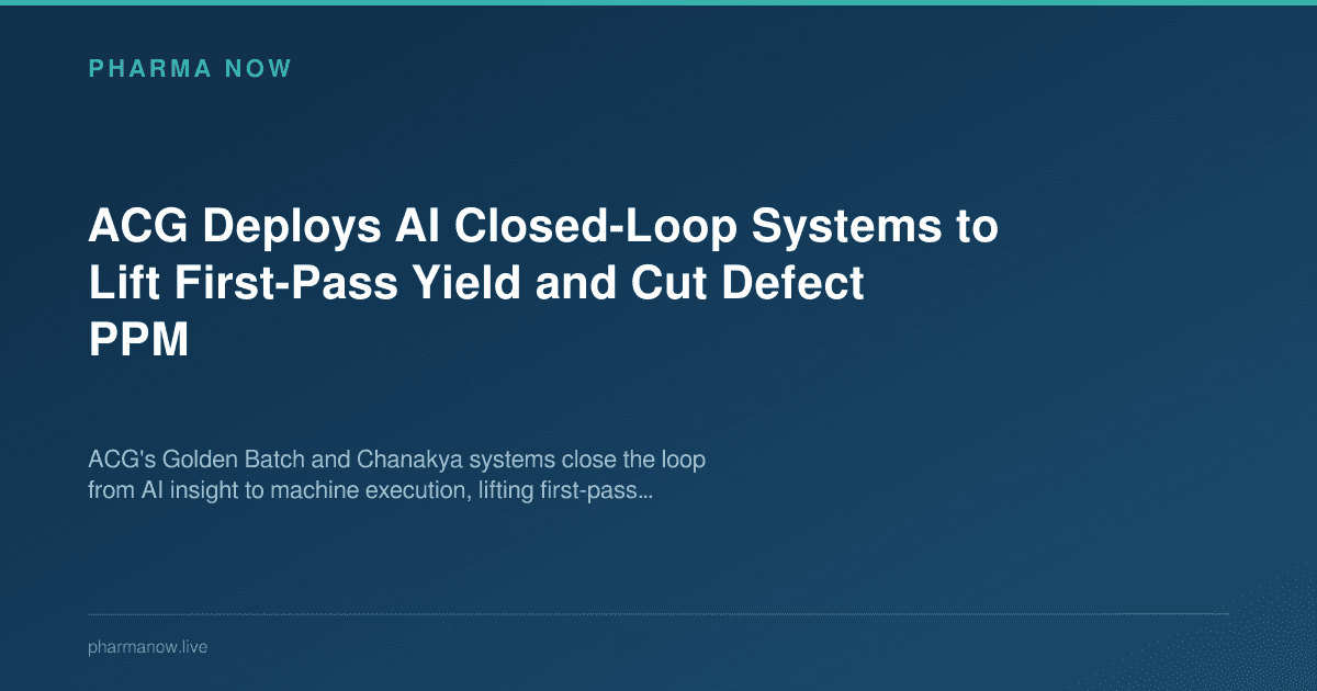 ACG Deploys AI Closed-Loop Systems to Lift First-Pass Yield and Cut Defect PPM