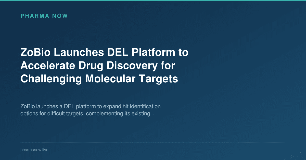 ZoBio Launches DEL Platform to Accelerate Drug Discovery for Challenging Molecular Targets