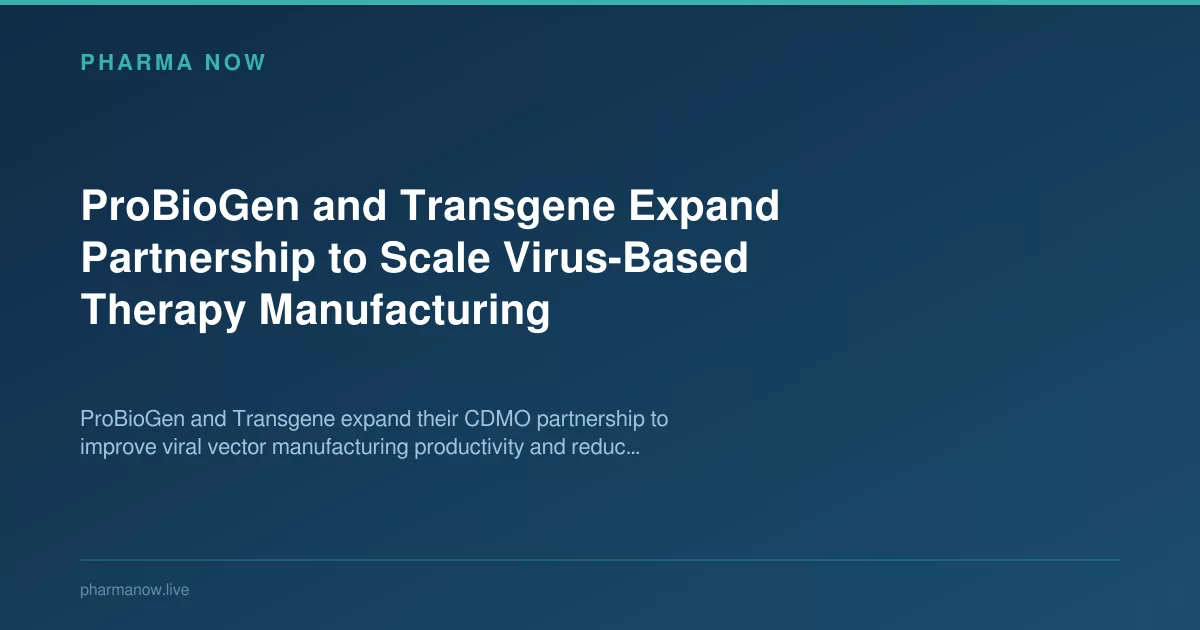 ProBioGen & Transgene Expand Virus-Based Therapy Manufacturing