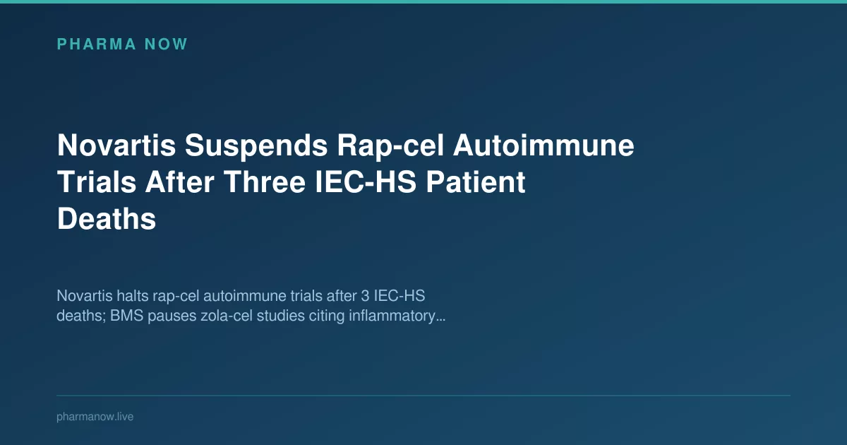 Novartis Halts Rap-cel Trials After Three Patient Deaths