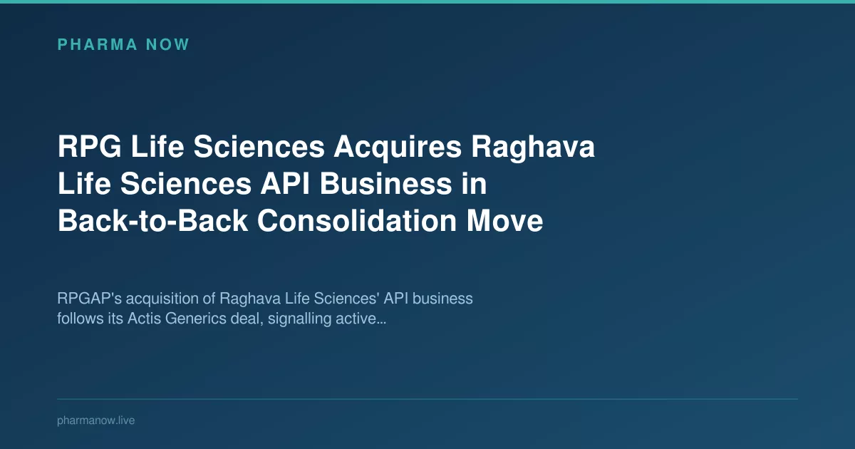 RPG Life Sciences Acquires Raghava Life Sciences API Business