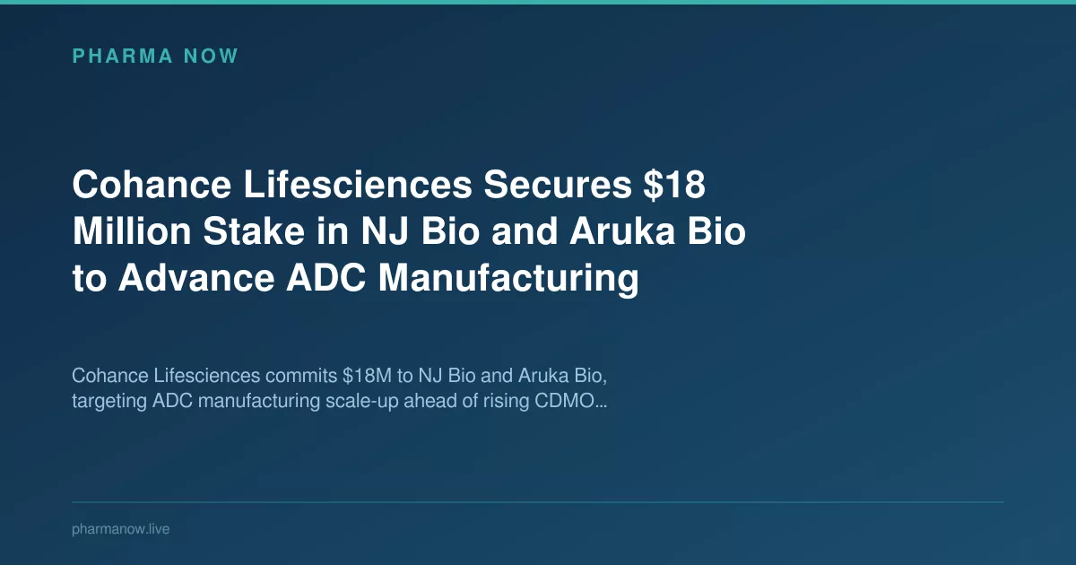Cohance Lifesciences Secures $18M Stake in NJ & Aruka Bio