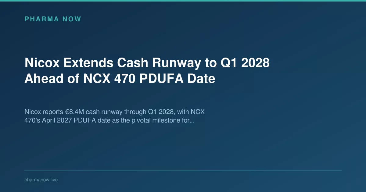 Nicox Extends Cash Runway to Q1 2028 Ahead of NCX 470 PDUFA Date