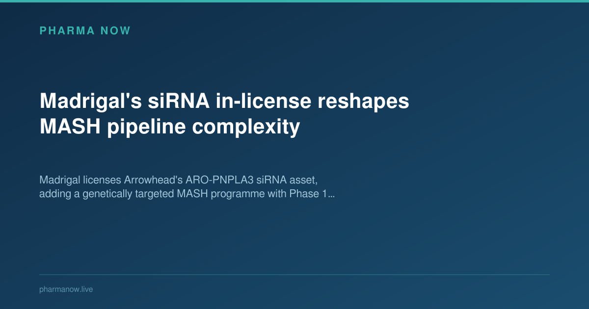 Madrigal's siRNA in-license reshapes MASH pipeline complexity