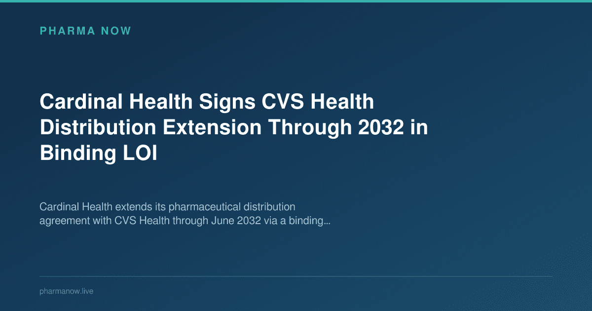 Cardinal Health Signs CVS Health Distribution Extension