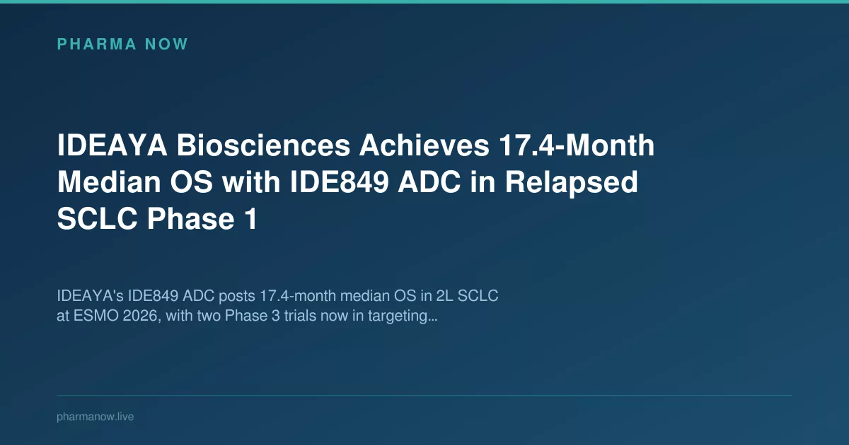 IDEAYA Biosciences Achieves 17.4-Month Median OS with IDE849 ADC in Relapsed SCLC