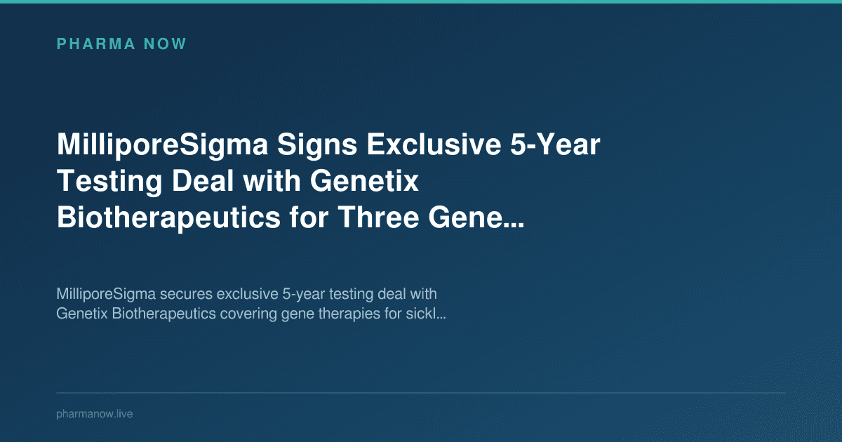 MilliporeSigma Signs Exclusive 5-Year Testing Deal with Genetix Biotherapeutics for Three Gene Therapies
