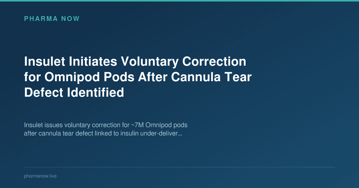 Insulet Initiates Voluntary Correction for Omnipod Pods After Cannula Tear Defect Identified