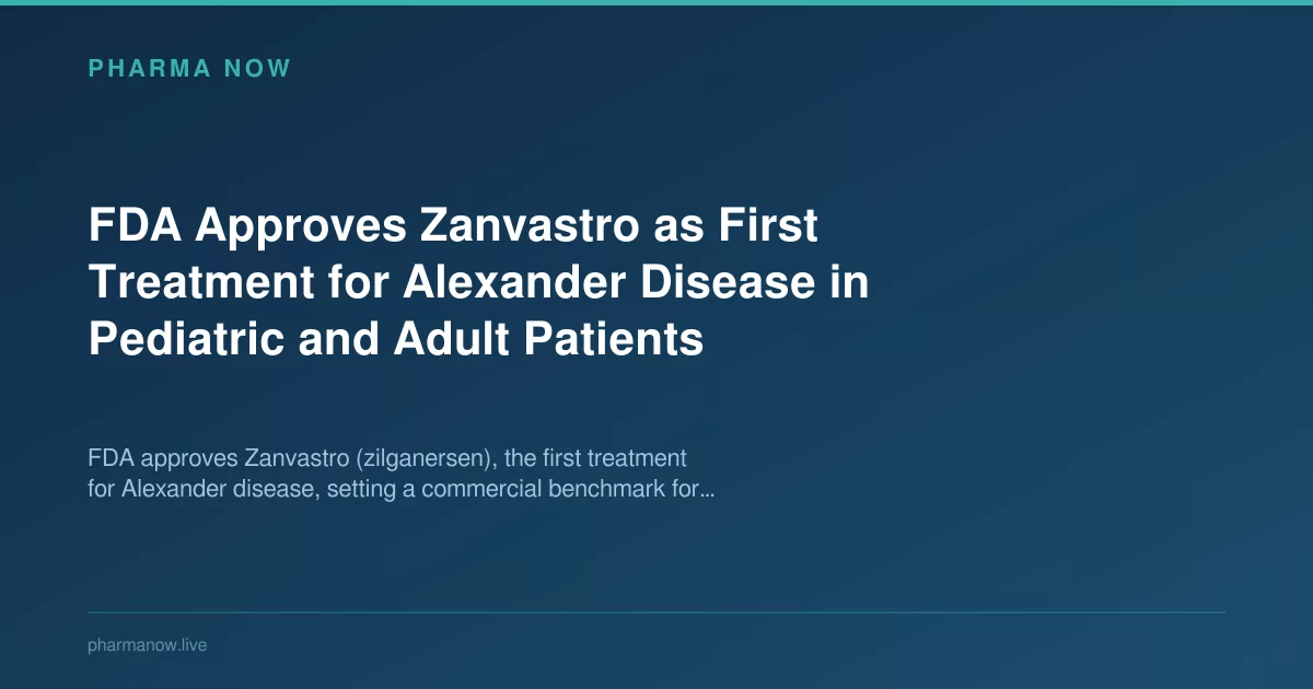FDA Approves Zanvastro as First Treatment for Alexander Disease