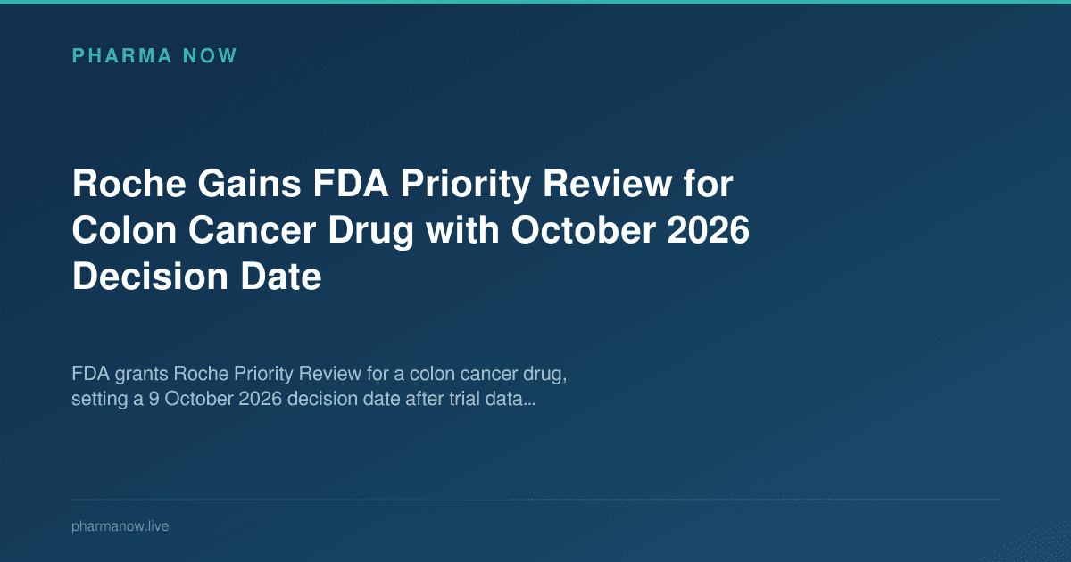 Roche Gains FDA Priority Review for Colon Cancer Drug with October 2026 Decision Date