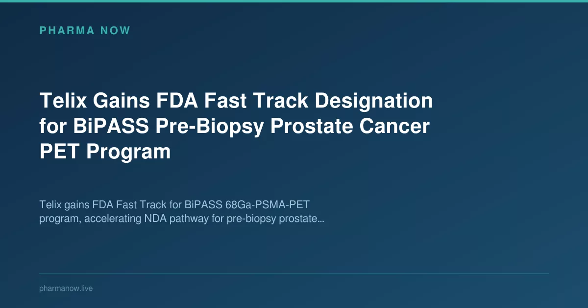 Telix ottiene la Fast Track della FDA per il programma BiPASS sul cancro alla prostata
