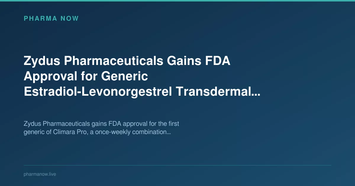 Zydus Pharmaceuticals Gains FDA Approval for Generic Transdermal Patch