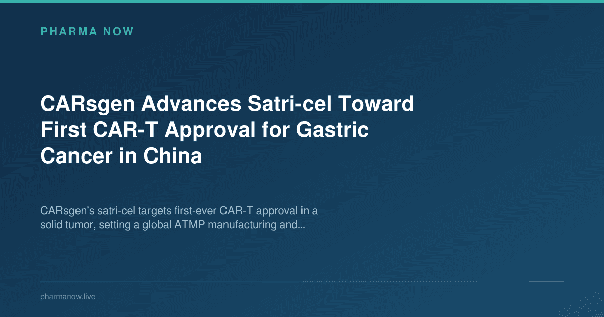 CARsgen Advances Satri-cel Toward First CAR-T Approval for Gastric Cancer in China