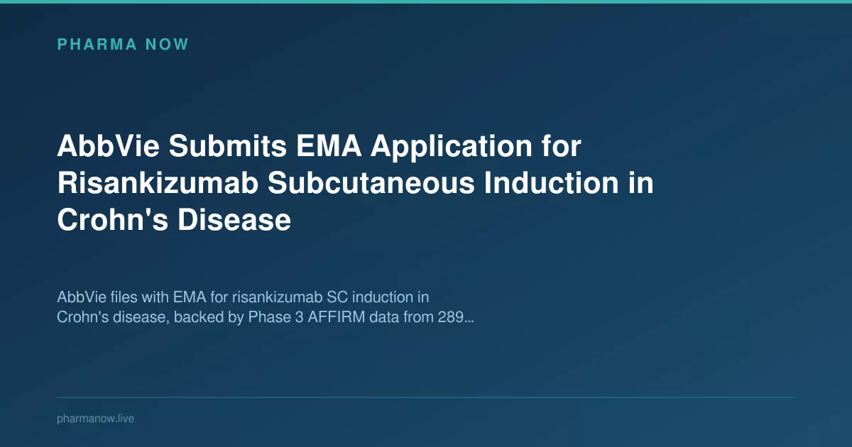AbbVie Submit EMA Application for Risankizumab in Crohn’s Disease