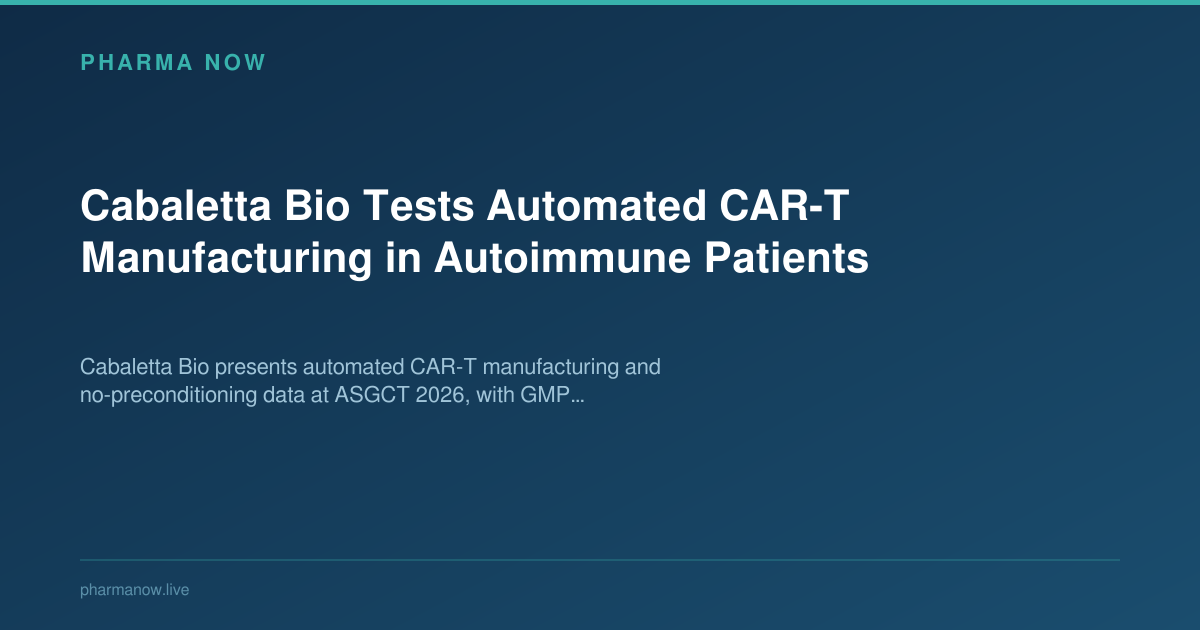 Cabaletta Bio Tests Automated CAR-T Manufacturing in Autoimmune Patients