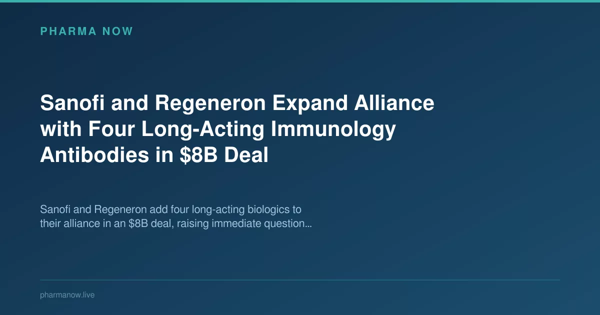 Sanofi And Regeneron Expand Immunology Alliance In $8B Grand Deal
