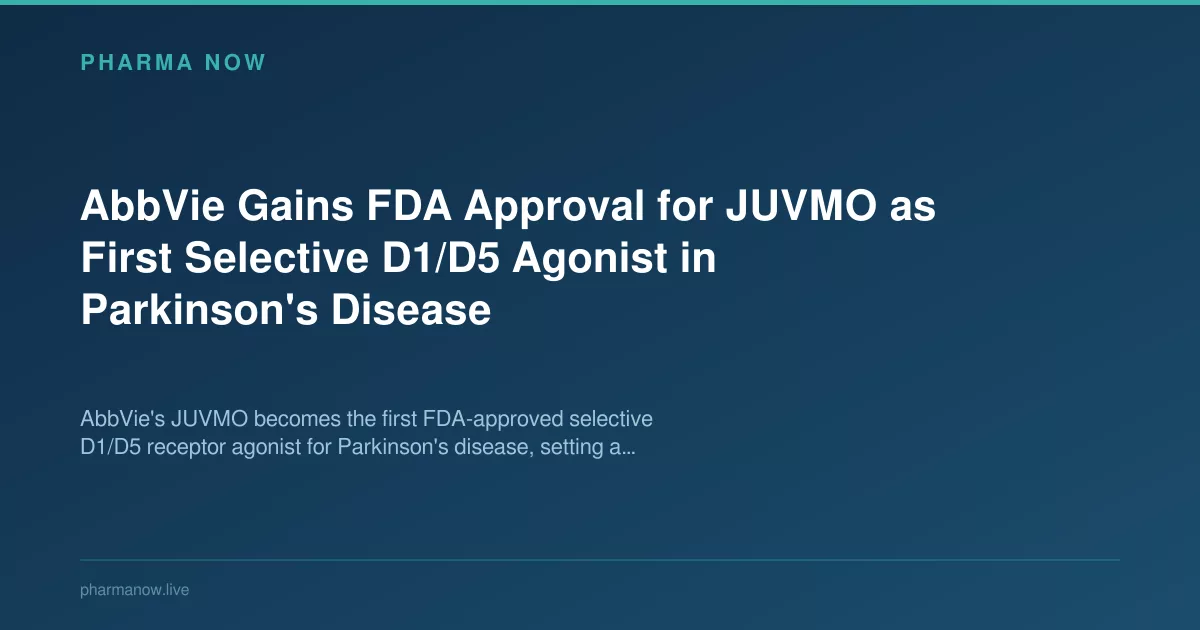 AbbVie Wins FDA Approval for JUVMO in Parkinson's Disease