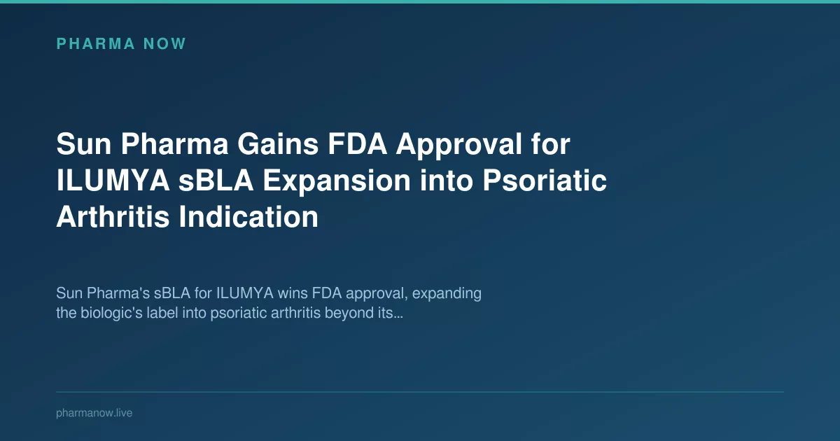 Sun Pharma Gains FDA Approval for ILUMYA Expansion into Psoriatic Arthritis Indication