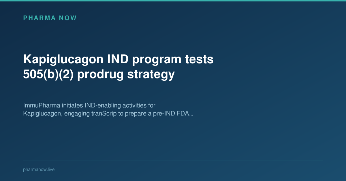 Kapiglucagon IND program tests 505(b)(2) prodrug strategy