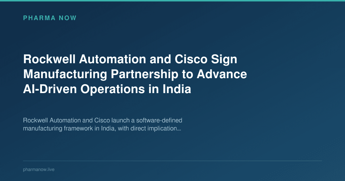Rockwell Automation and Cisco Sign Manufacturing Partnership to Advance AI-Driven Operations in India