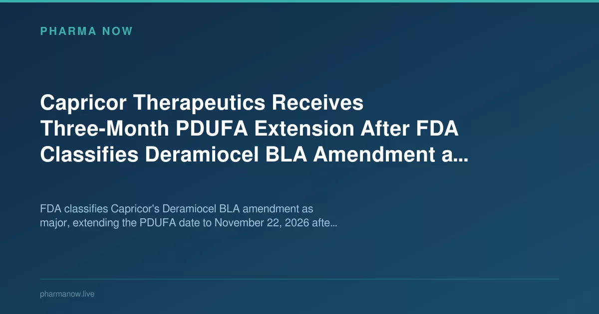 FDA Extends PDUFA Review for Capricor’s Deramiocel