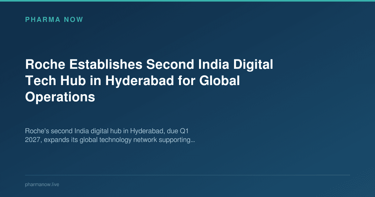 Roche Establishes Second India Digital Tech Hub in Hyderabad for Global Operations
