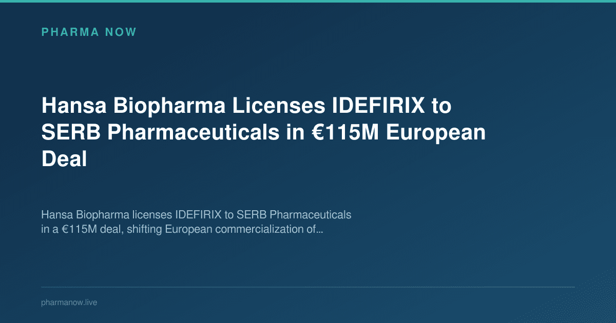 Hansa Biopharma Licenses IDEFIRIX to SERB Pharmaceuticals in €115M European Deal