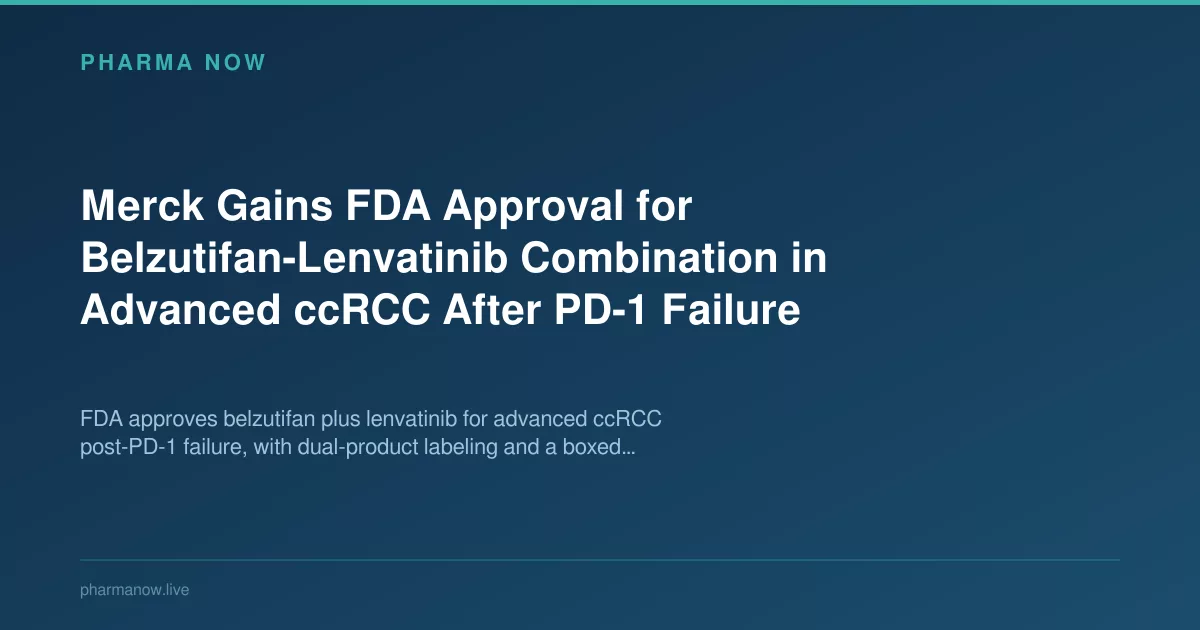 Merck Gains FDA Approval For Kidney Cancer Drug Combination