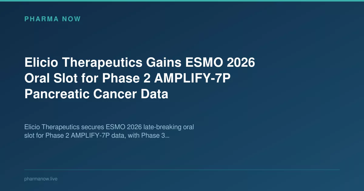Elicio Wins ESMO 2026 Oral Slot For Phase 2 Cancer Data
