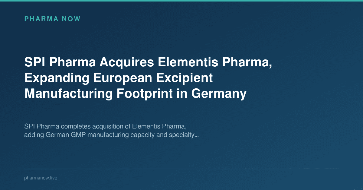 SPI Pharma Acquires Elementis Pharma, Expanding European Excipient Manufacturing Footprint in Germany