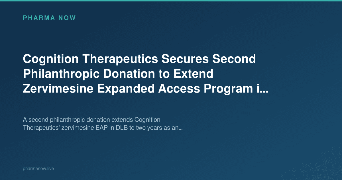 Cognition Therapeutics Secures Second Philanthropic Donation to Extend Zervimesine Expanded Access Program in DLB