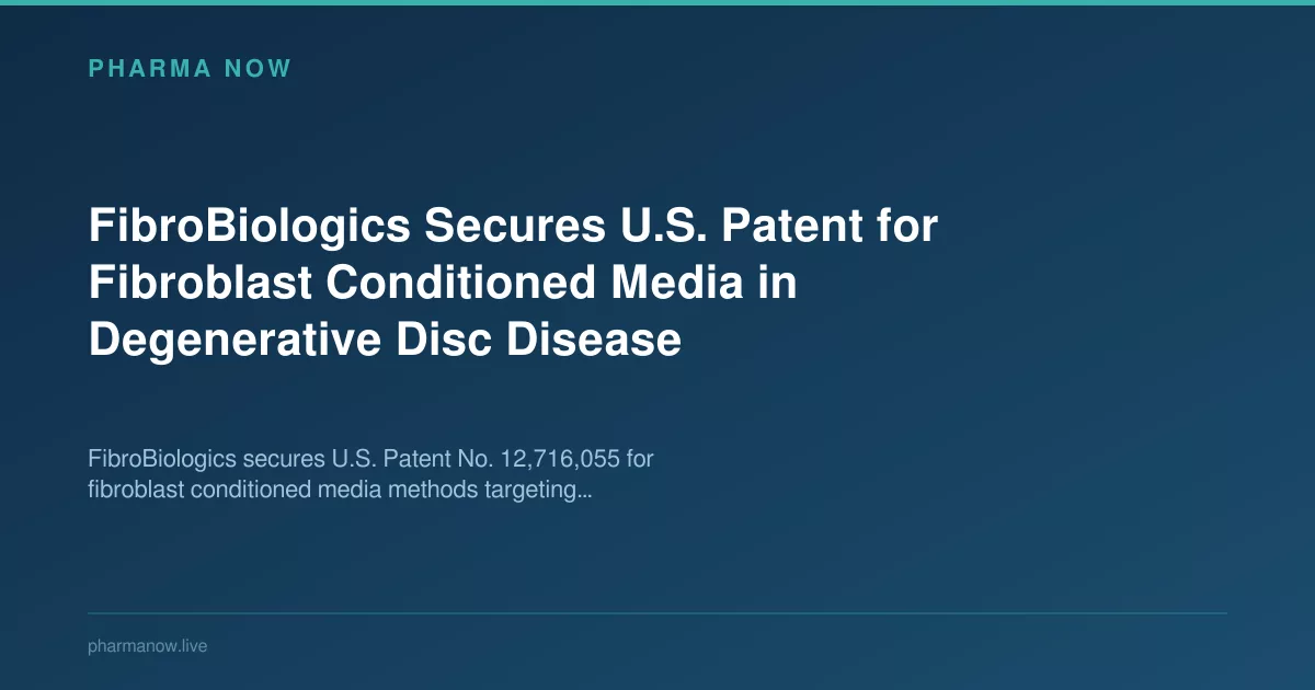 FibroBiologics Secures U.S. Patent for Disc Disease Therapy