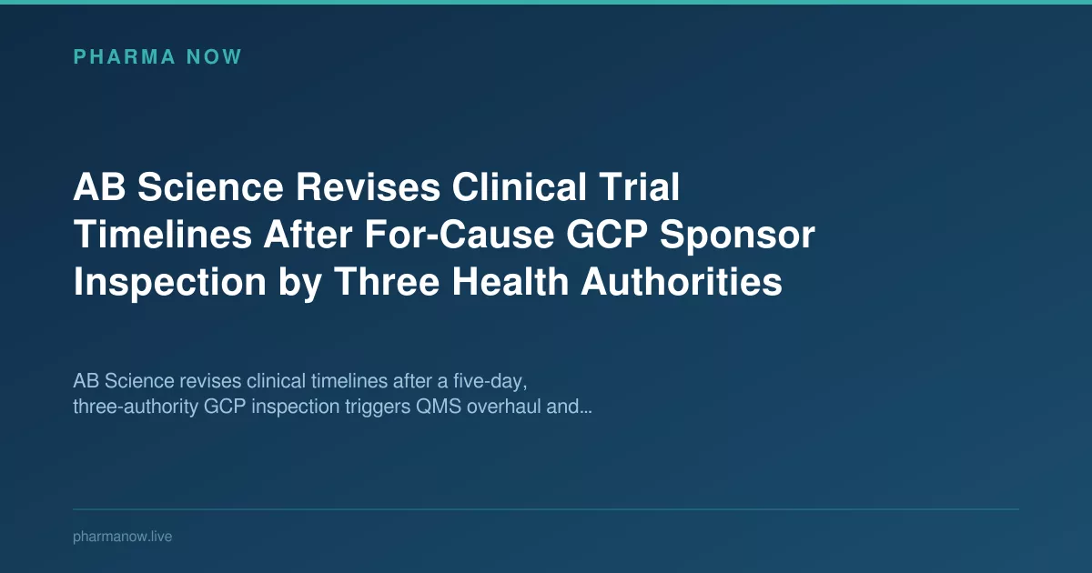 Ab Science Revises Trial Timelines After Three Gcp Inspections