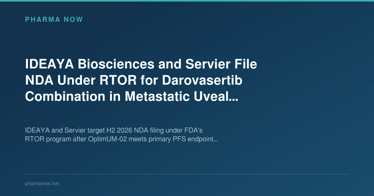 IDEAYA Biosciences and Servier File NDA Under RTOR for Darovasertib Combination in Metastatic Uveal Melanoma