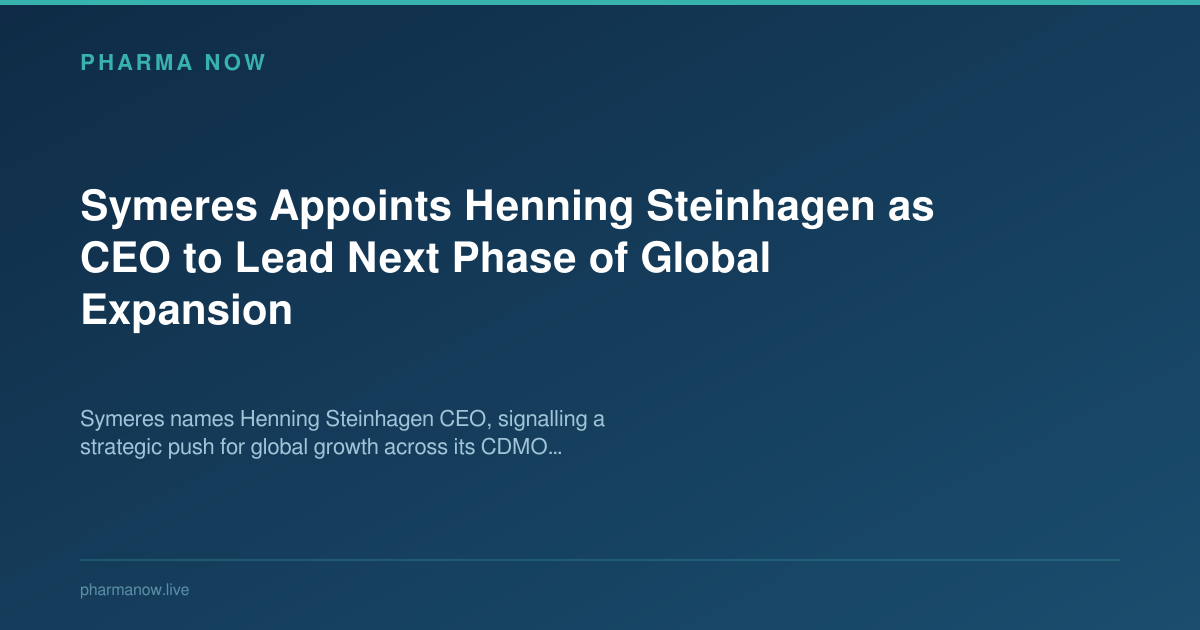 Symeres Appoints Henning Steinhagen as CEO to Lead Next Phase of Global Expansion