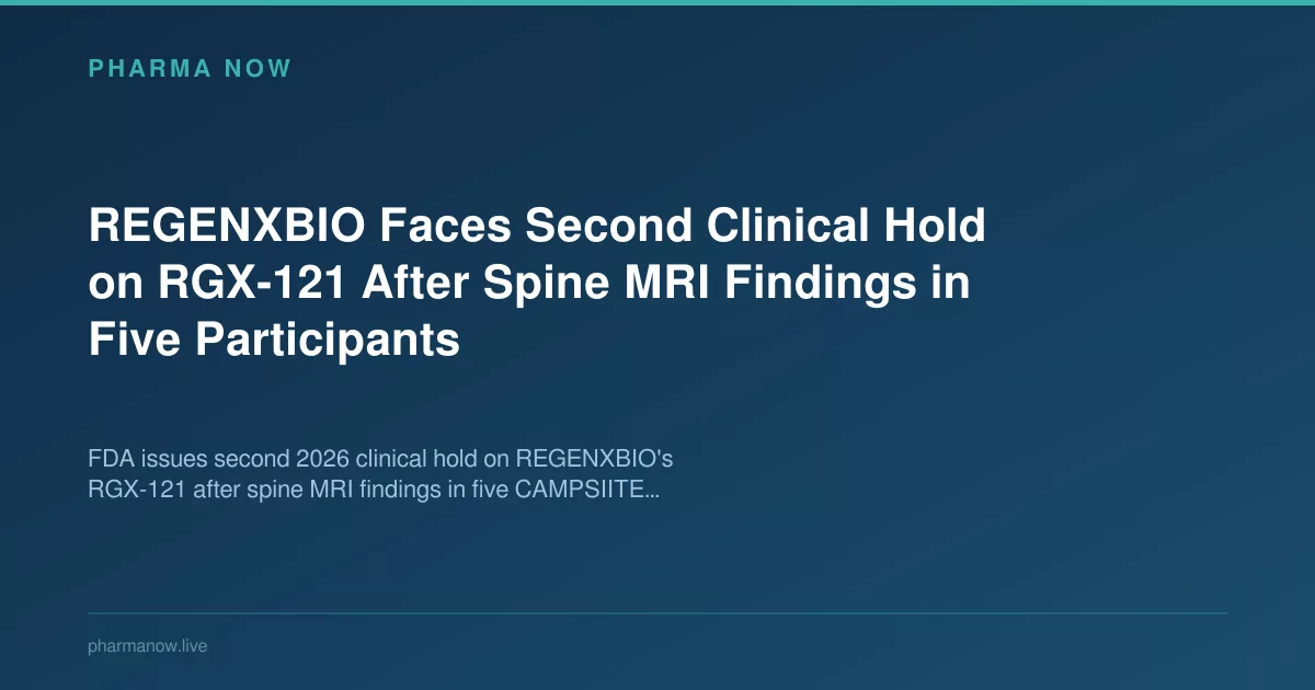REGENXBIO Faces Second FDA Clinical Hold on RGX-121