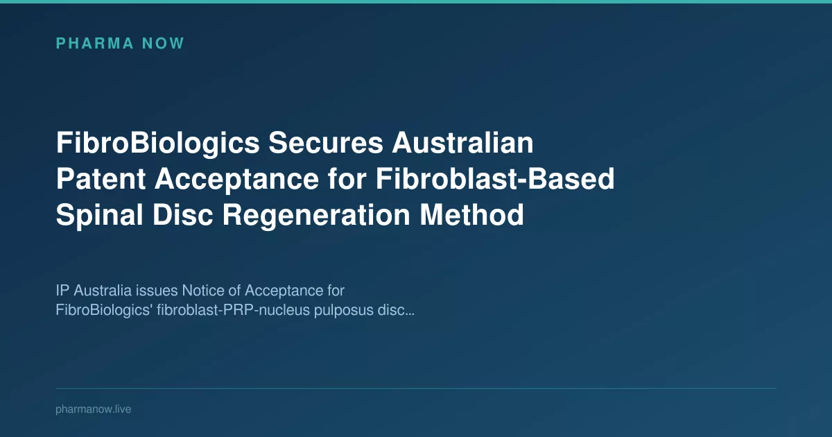 FibroBiologics Secures Australian Patent Acceptance for Fibroblast-Based Spinal Disc Regeneration Method