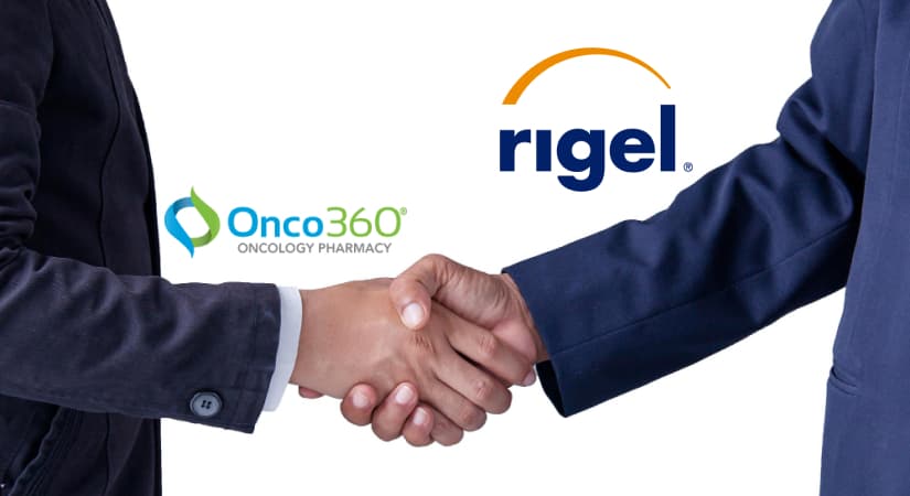Onco360® Selected By Rigel Pharmaceuticals As Limited Distribution Specialty Pharmacy For TAVALISSE®, GAVRETO®, And REZLIDHIA®