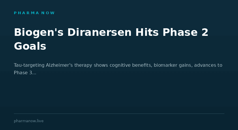 Biogen Reports Positive Phase 2 Results For Diranersen And Plans To Advance Alzheimer's Therapy To Phase 3