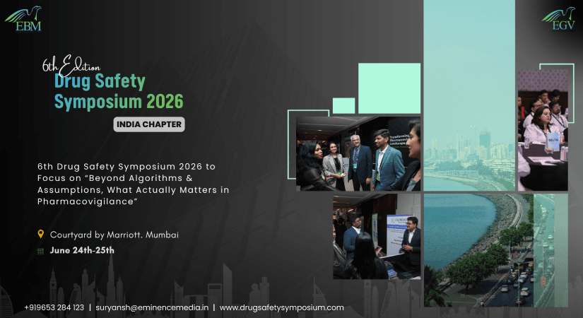 6th Drug Safety Symposium 2026 to Focus on “Beyond Algorithms & Assumptions, What Actually Matters in Pharmacovigilance”