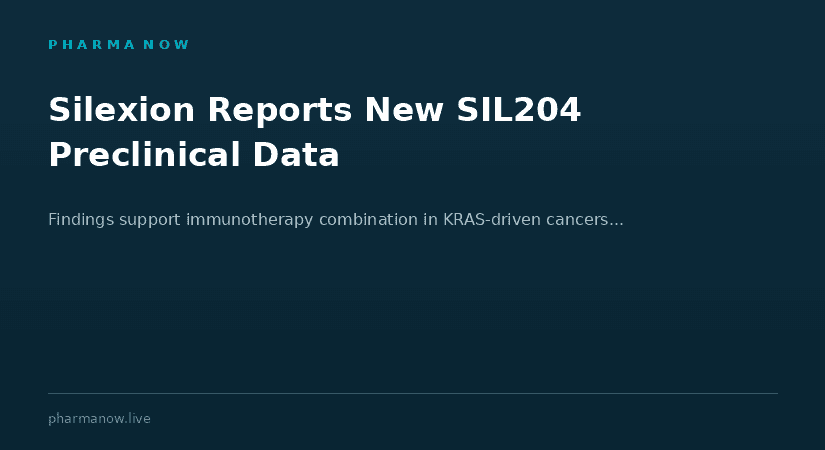 Silexion Therapeutics Reports New Preclinical Data Supporting SIL204 Combination With Immunotherapy In KRAS-Driven Cancers