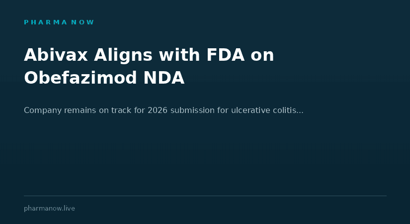 Abivax Aligns with FDA on NDA Strategy For Obefazimod, Remains On Track For 2026 Submission