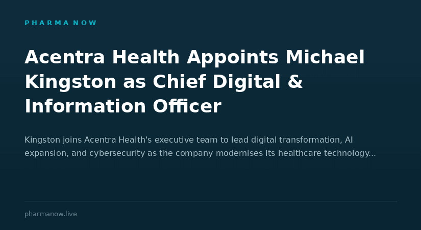 Acentra Health Appoints Michael Kingston As Chief Digital & Information Officer
