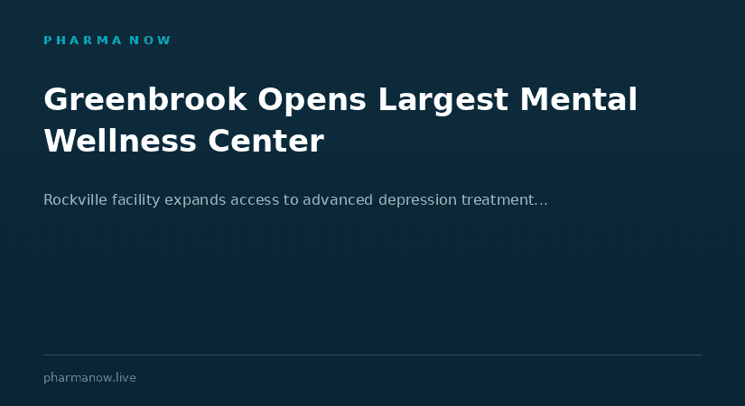 Greenbrook Opens Largest Mental Wellness Center to Expand Advanced Depression Treatment