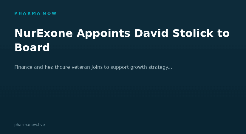 NurExone Biologic Appoints David Stolick To Board of Directors, Strengthens Board With Finance and Healthcare Veteran