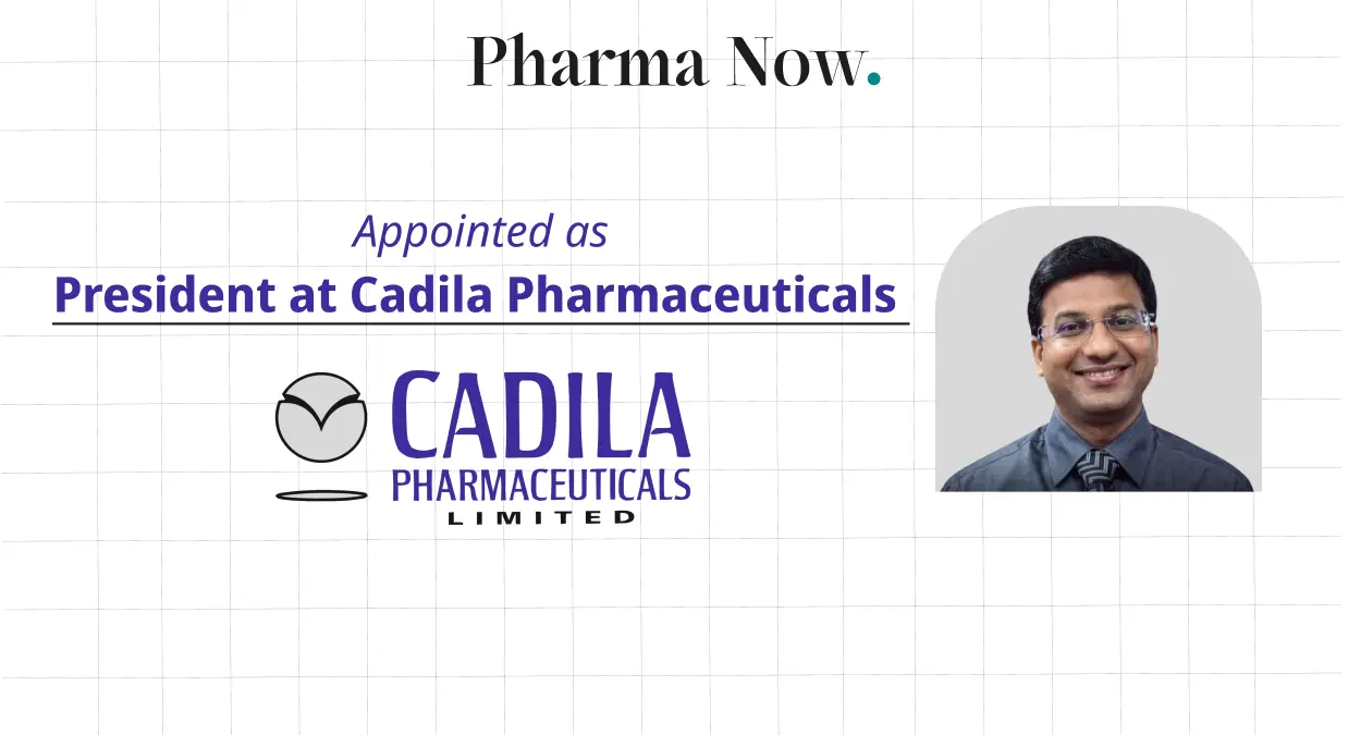 Cadila Pharmaceuticals Appoints Nirav Gandhi as President Amid US Market Push