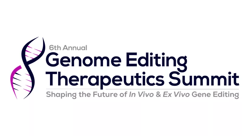 Genome Editing Therapeutics Summit 2025: 6th Edition in Boston