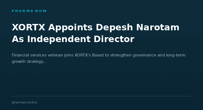 XORTX Therapeutics Appoints Financial Services Veteran Depesh Narotam As Independent Director